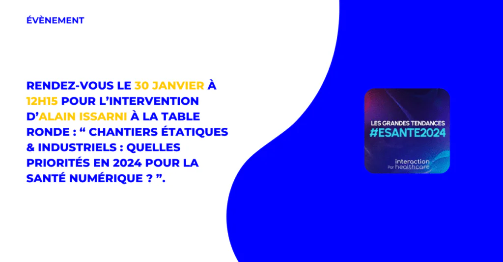 NumSpot est présent pour la 8ème édition de l'évènement "Les grandes tendances e-santé 2024