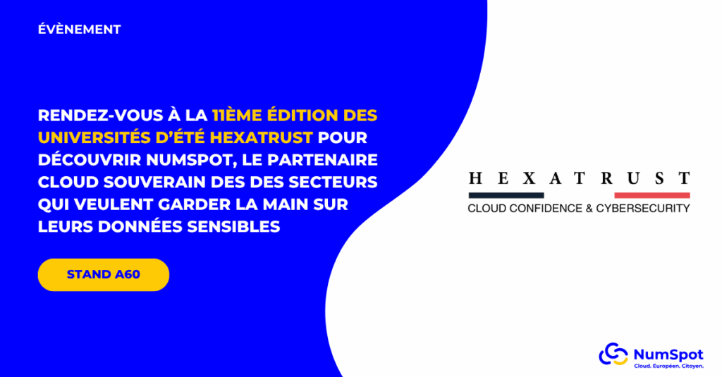 NumSpot sera présent aux Université d'été Hexatrust 2025
